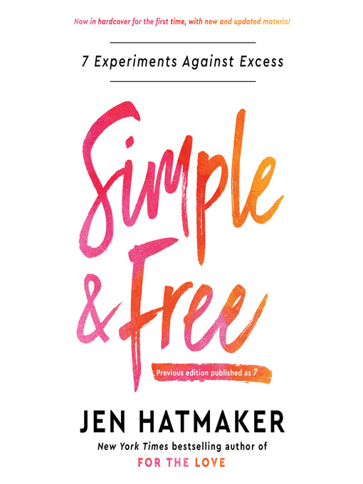 Title details for Simple and Free by Jen Hatmaker - Available